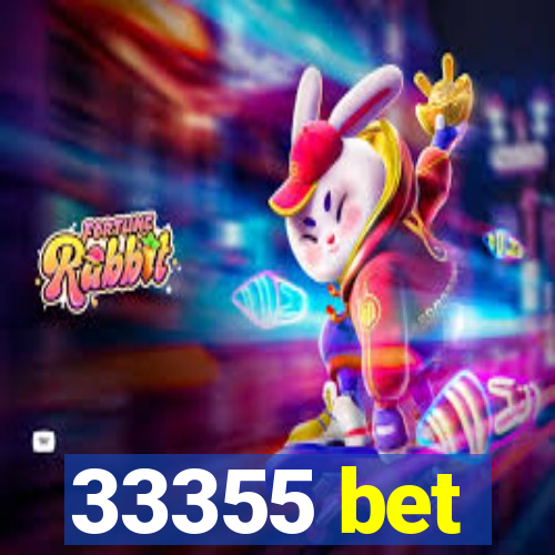 33355 bet